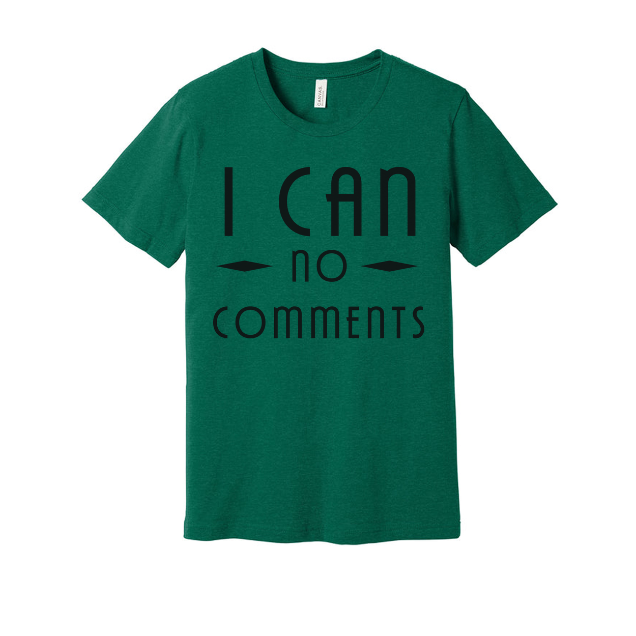 I Can No Comments Unisex Graphic Tee With Christian Message In Bold Clean Typeface