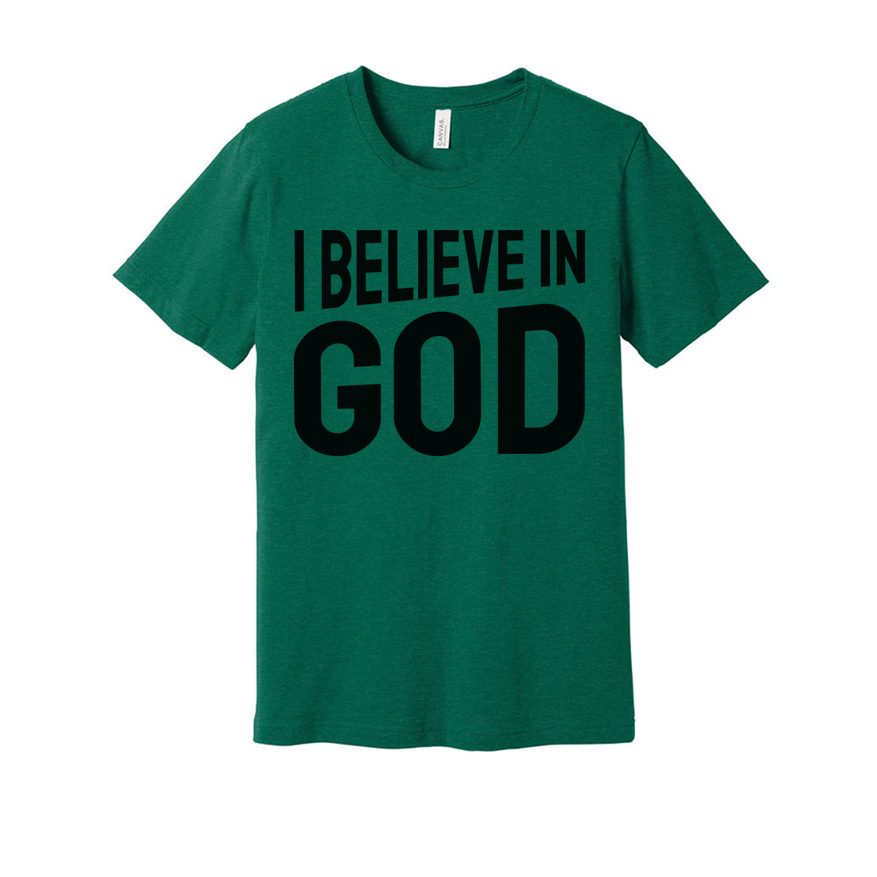 I Believe In God Unisex Graphic T Shirt For Christians And Faith Enthusiasts Soft Everyday Wear For Men And Women