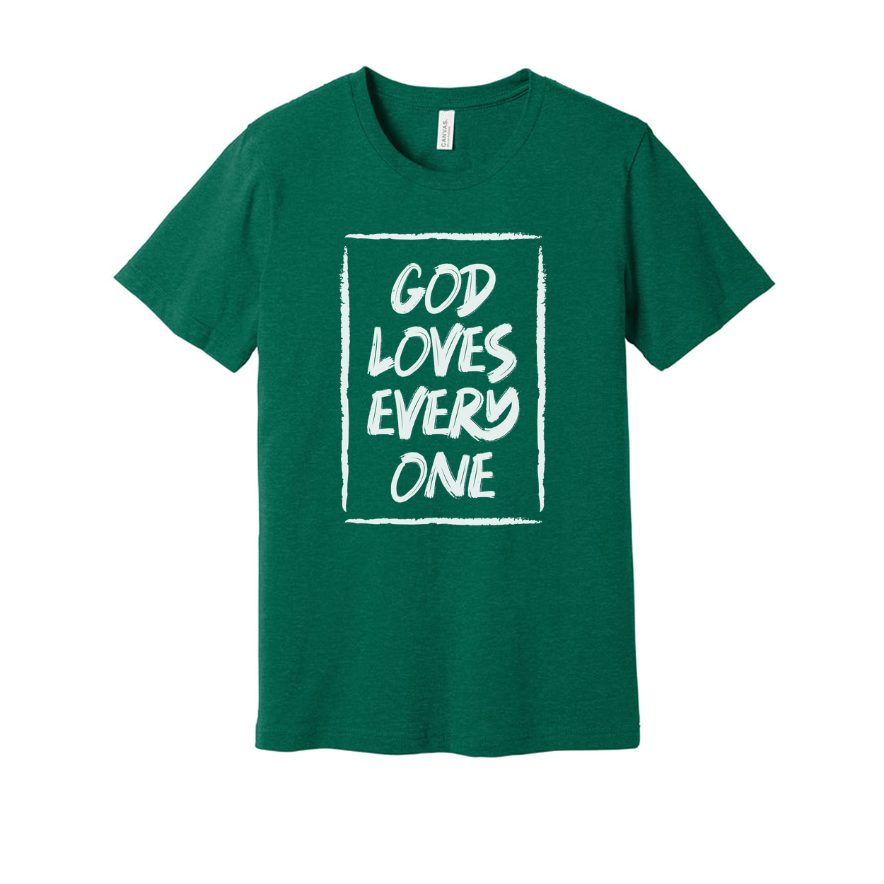 God Loves Everyone Graphic Tee For Christians Unisex Short Sleeve Shirt With Inspirational Message