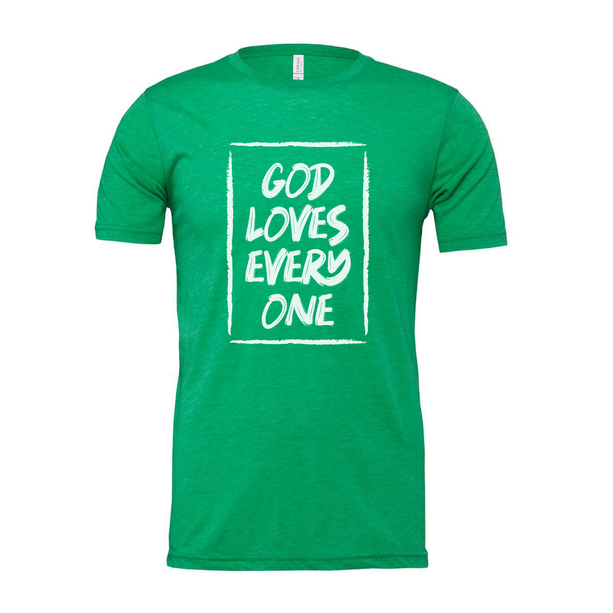 God Loves Everyone Graphic Tee For Christians Unisex Short Sleeve Shirt With Inspirational Message