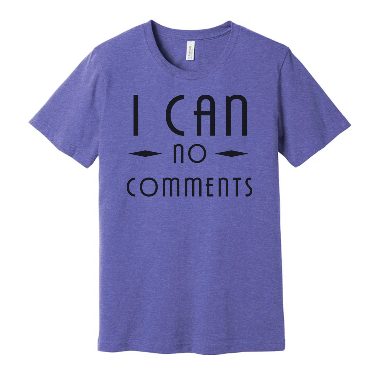 I Can No Comments Unisex Graphic Tee With Christian Message In Bold Clean Typeface