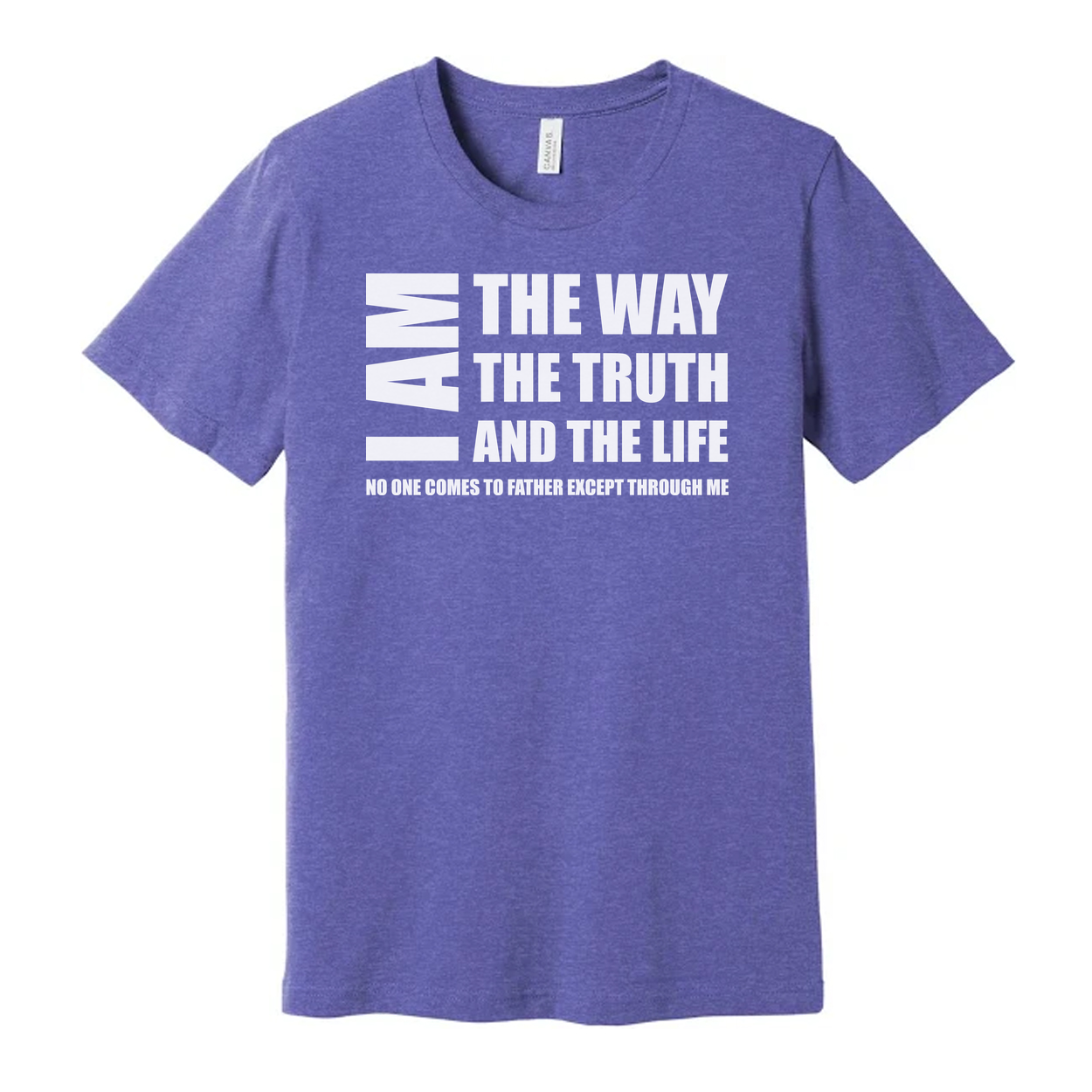 Christian Unisex T Shirt I Am The Way The Truth And The Life Graphic Tee Biblical Quote Tee For Men And Women