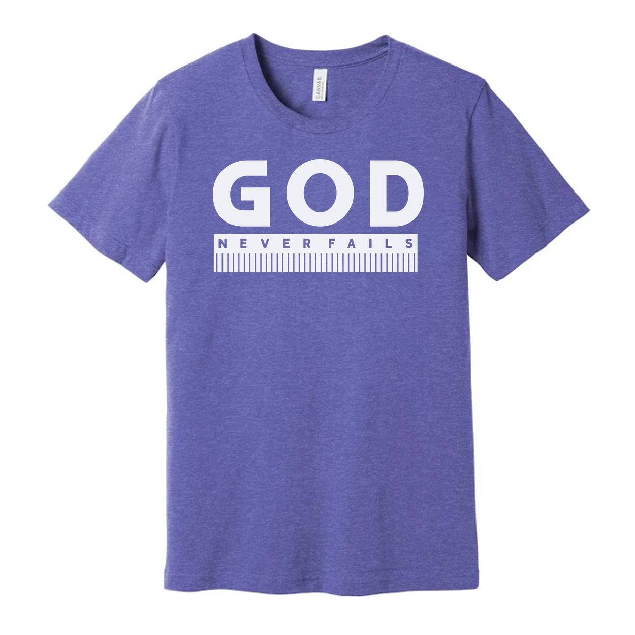 God Never Fails Christian Unisex T Shirt With Bold Faith Affirmation And Ruler Design