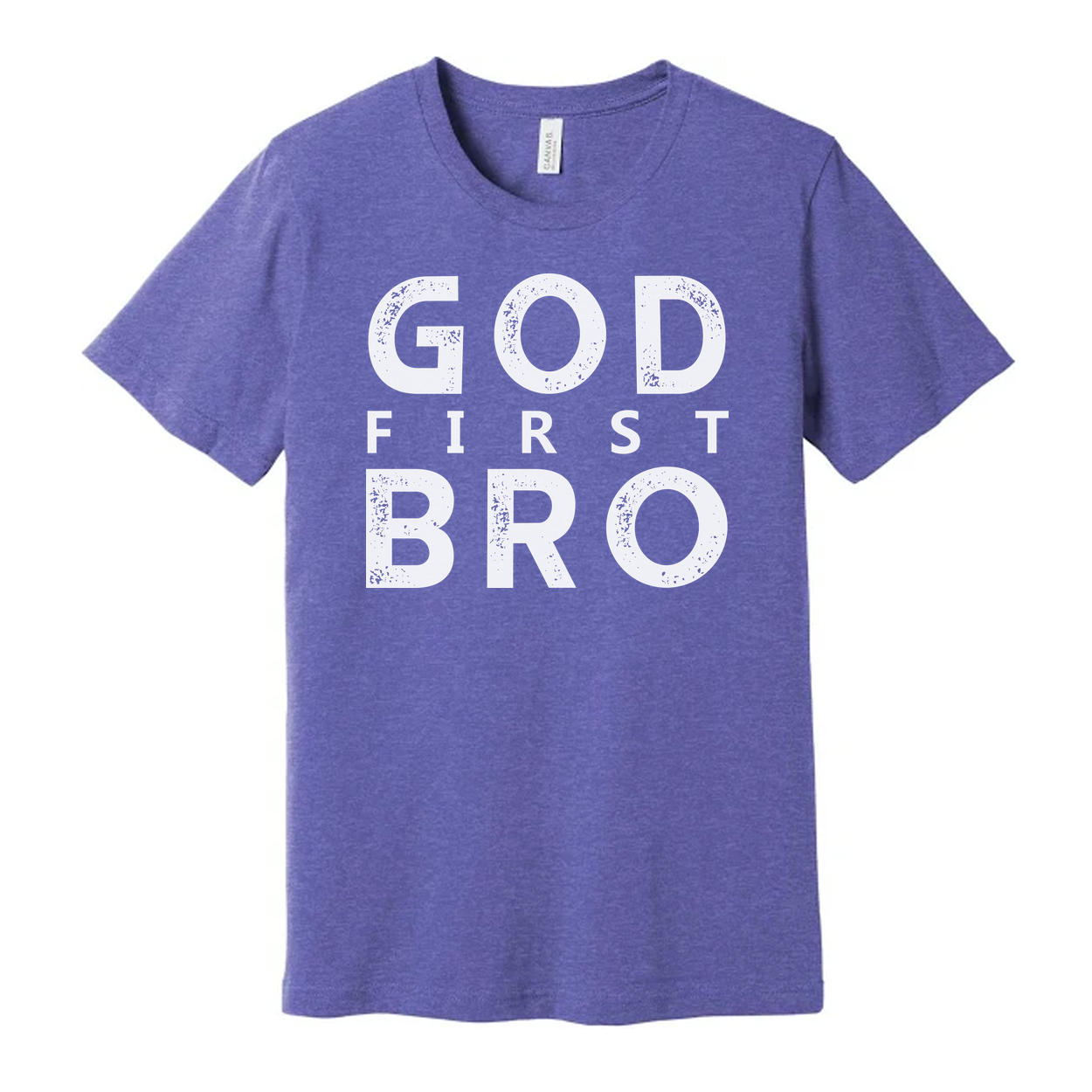 God First Bro Graphic Tee For Christians Unisex Short Sleeve Shirt Made For Everyday Faith Wear