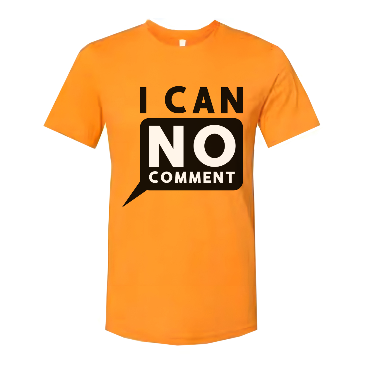 Unisex Graphic Tee With Bold I Can No Comment Speech Bubble Graphic And Typography