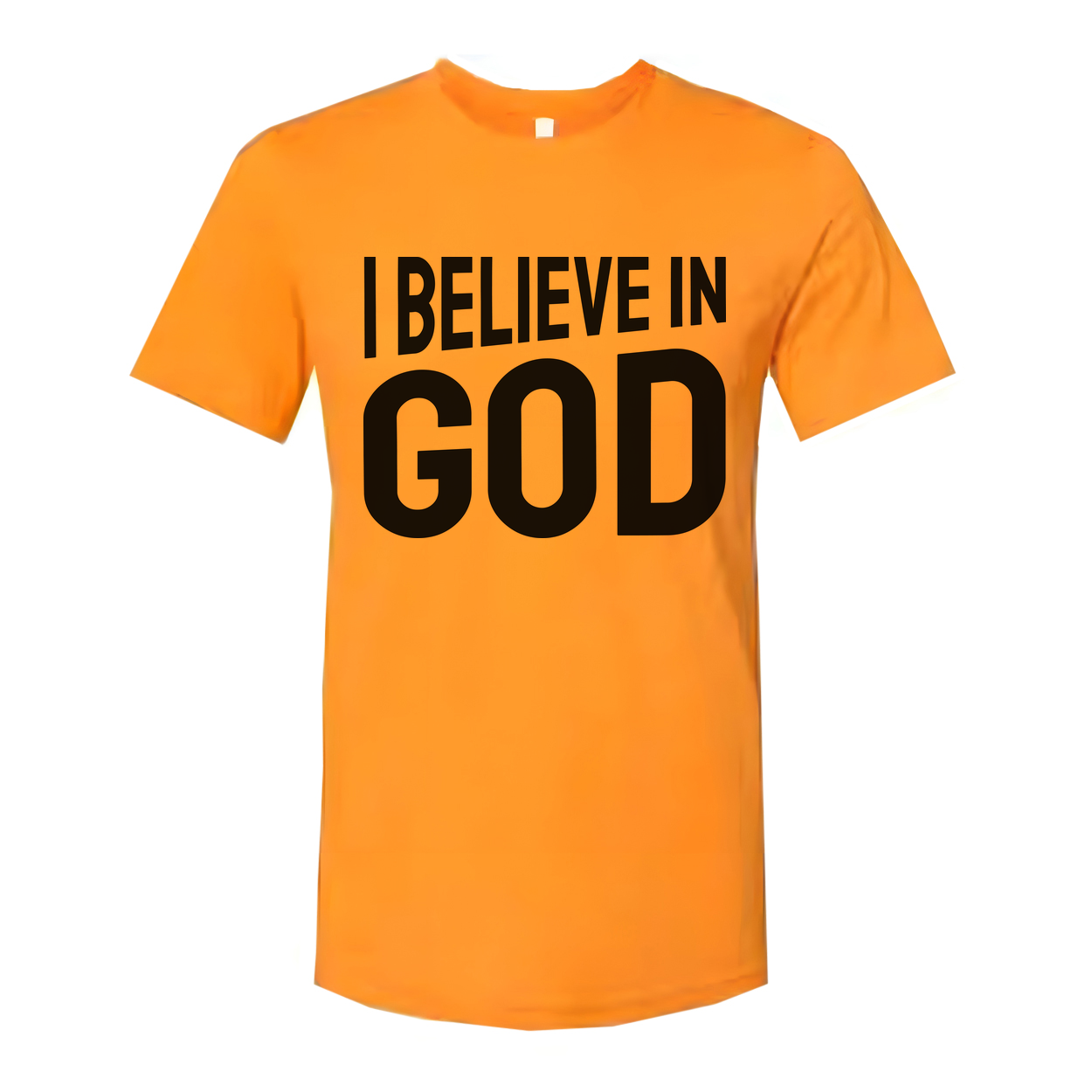 I Believe In God Unisex Graphic T Shirt For Christians And Faith Enthusiasts Soft Everyday Wear For Men And Women
