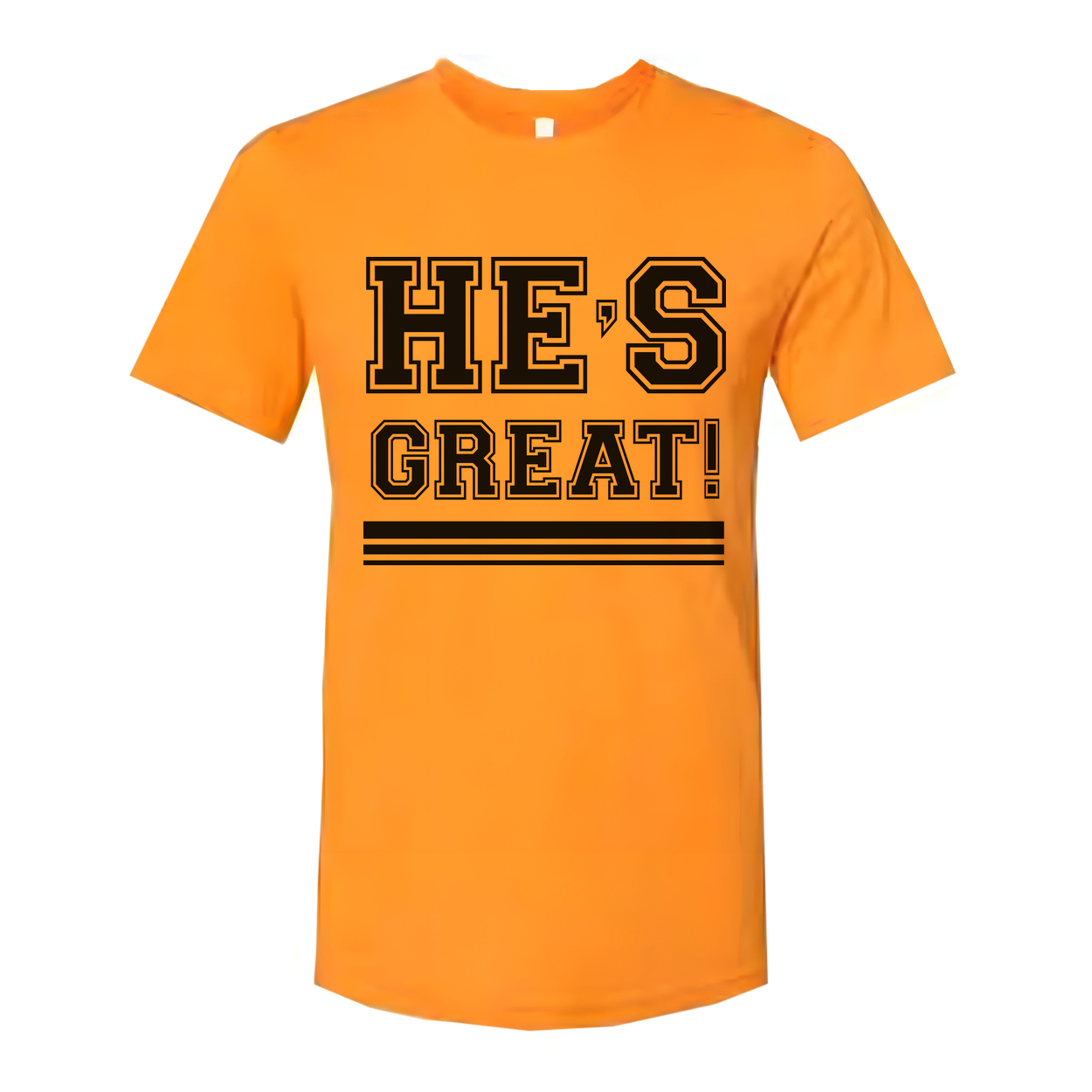 Unisex Christian Graphic T Shirt With Hes Great Exclamation And Bold Stripes Under Design