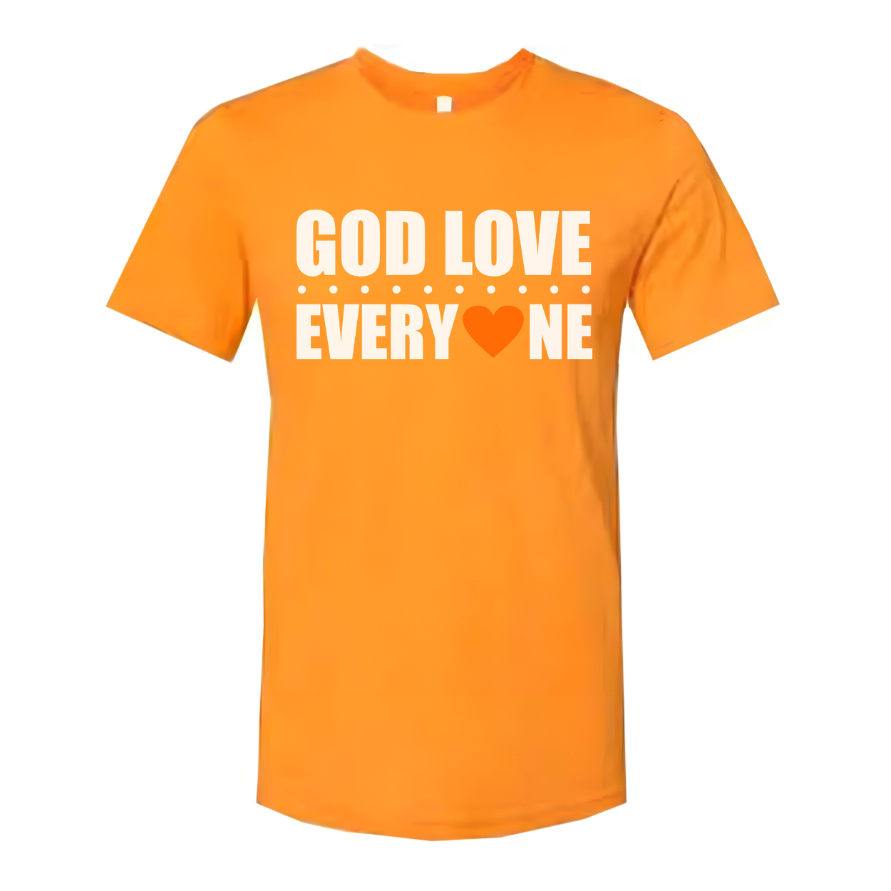 Unisex Christian Graphic Tee Featuring God Love Everyone Message And Orange Heart Accent