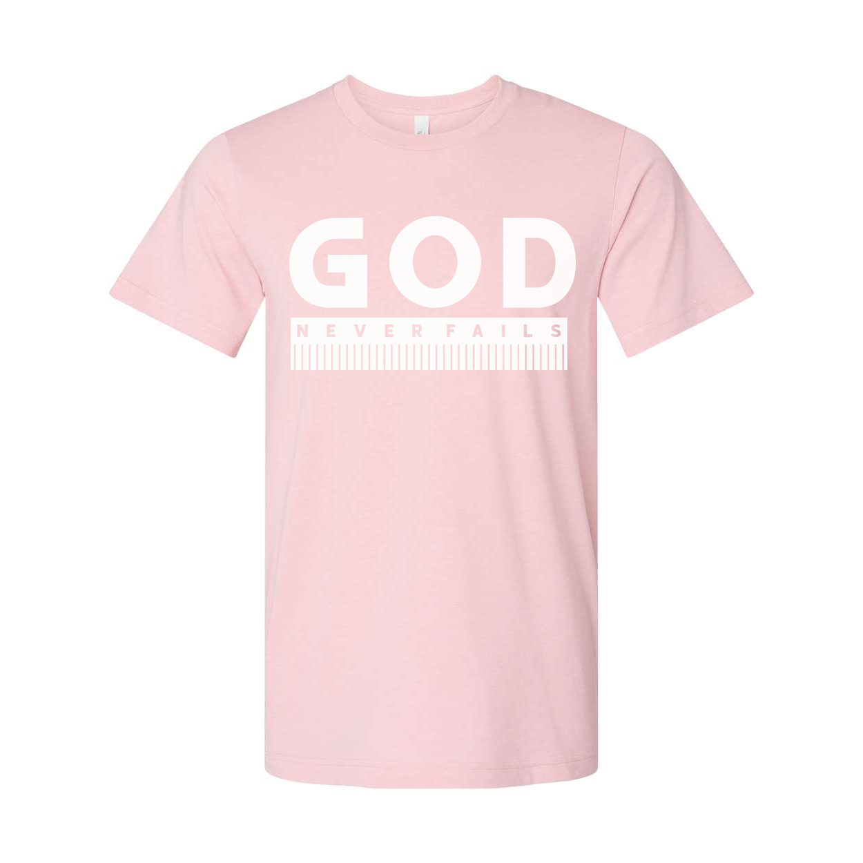 God Never Fails Christian Unisex T Shirt With Bold Faith Affirmation And Ruler Design