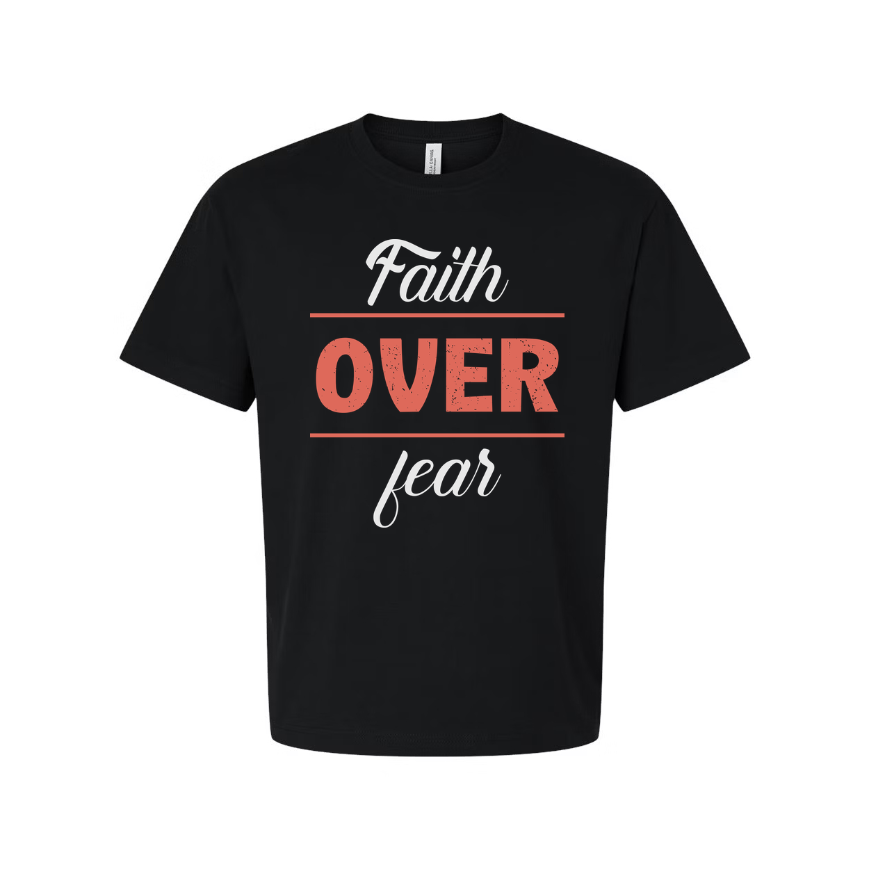 Faith Over Fear Unisex Graphic T Shirt For Christians And Believers Casual Apparel
