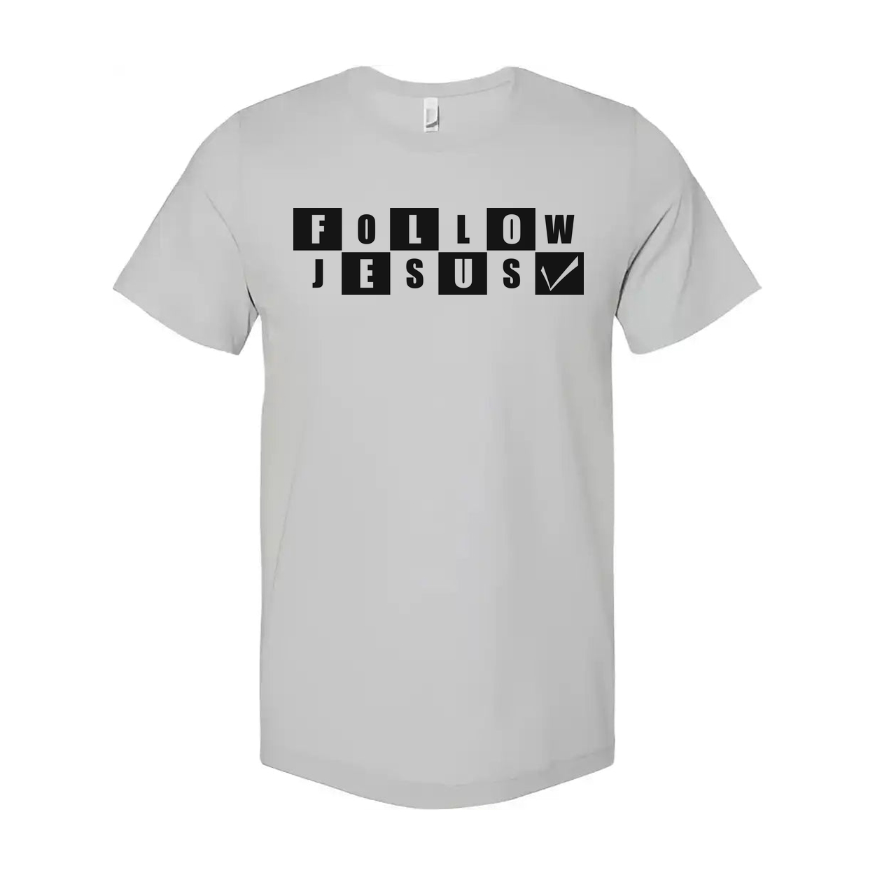 Follow Jesus Graphic Tee For Christians Unisex Short Sleeve Shirt With Inspirational Message