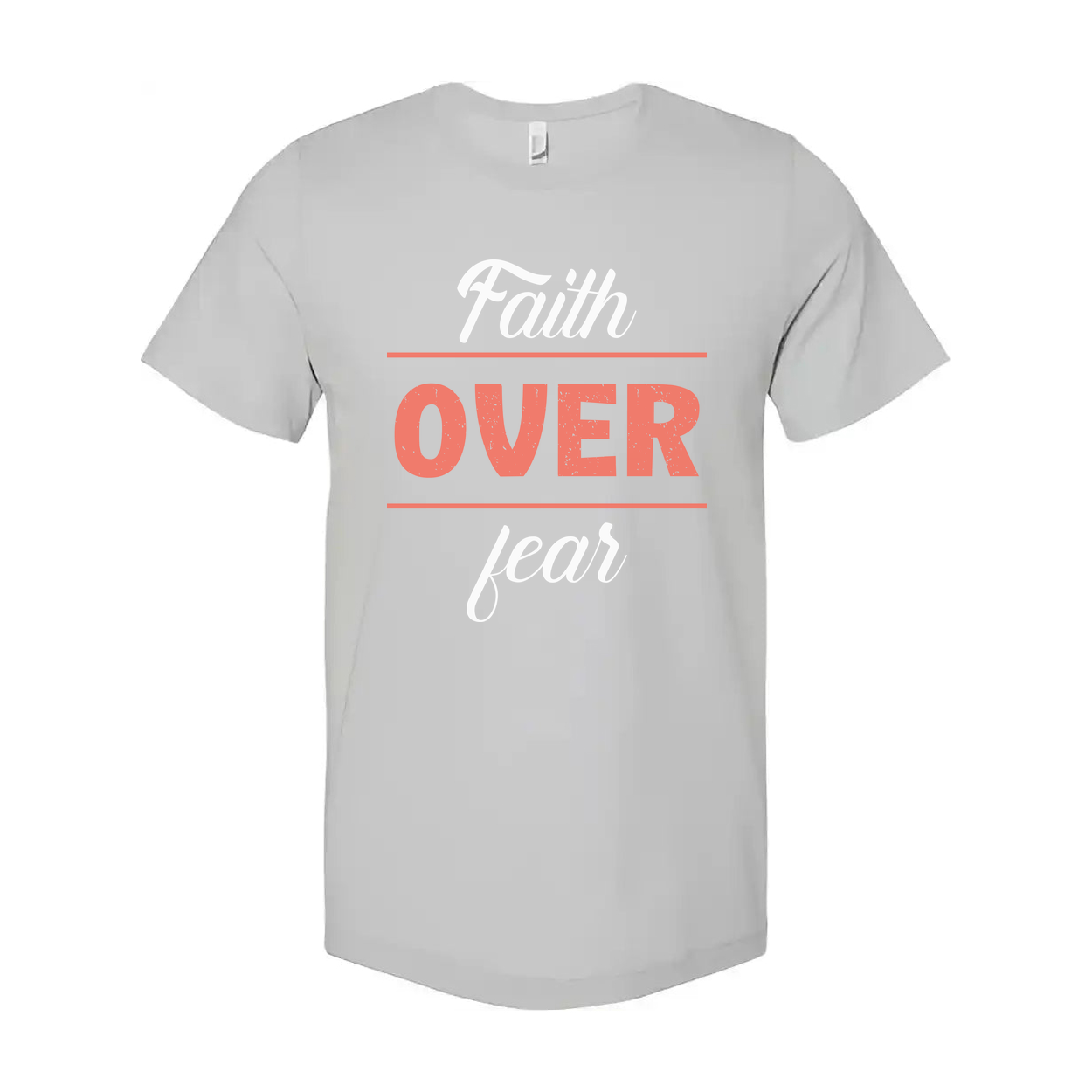 Faith Over Fear Unisex Graphic T Shirt For Christians And Believers Casual Apparel