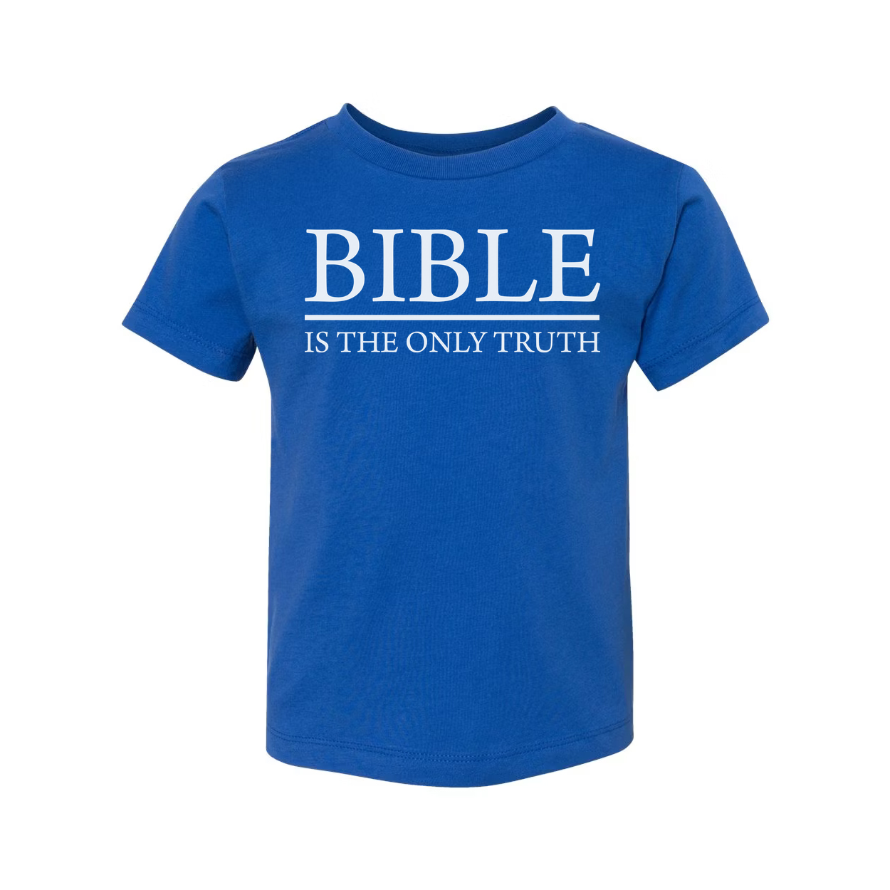 Bible Is The Only Truth T Shirt
