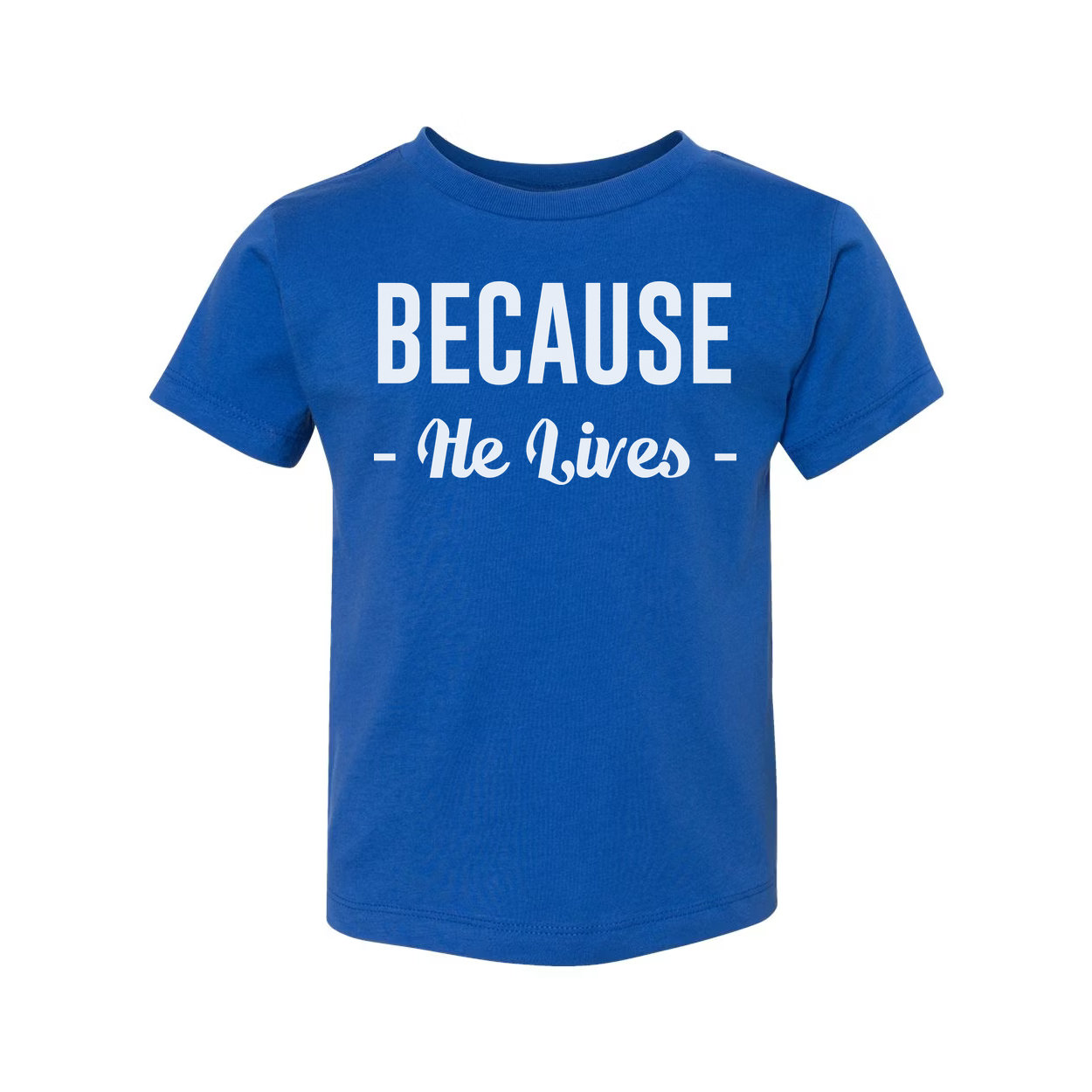Because He Lives Christian Unisex T Shirt With Inspirational Scripture Quote Design