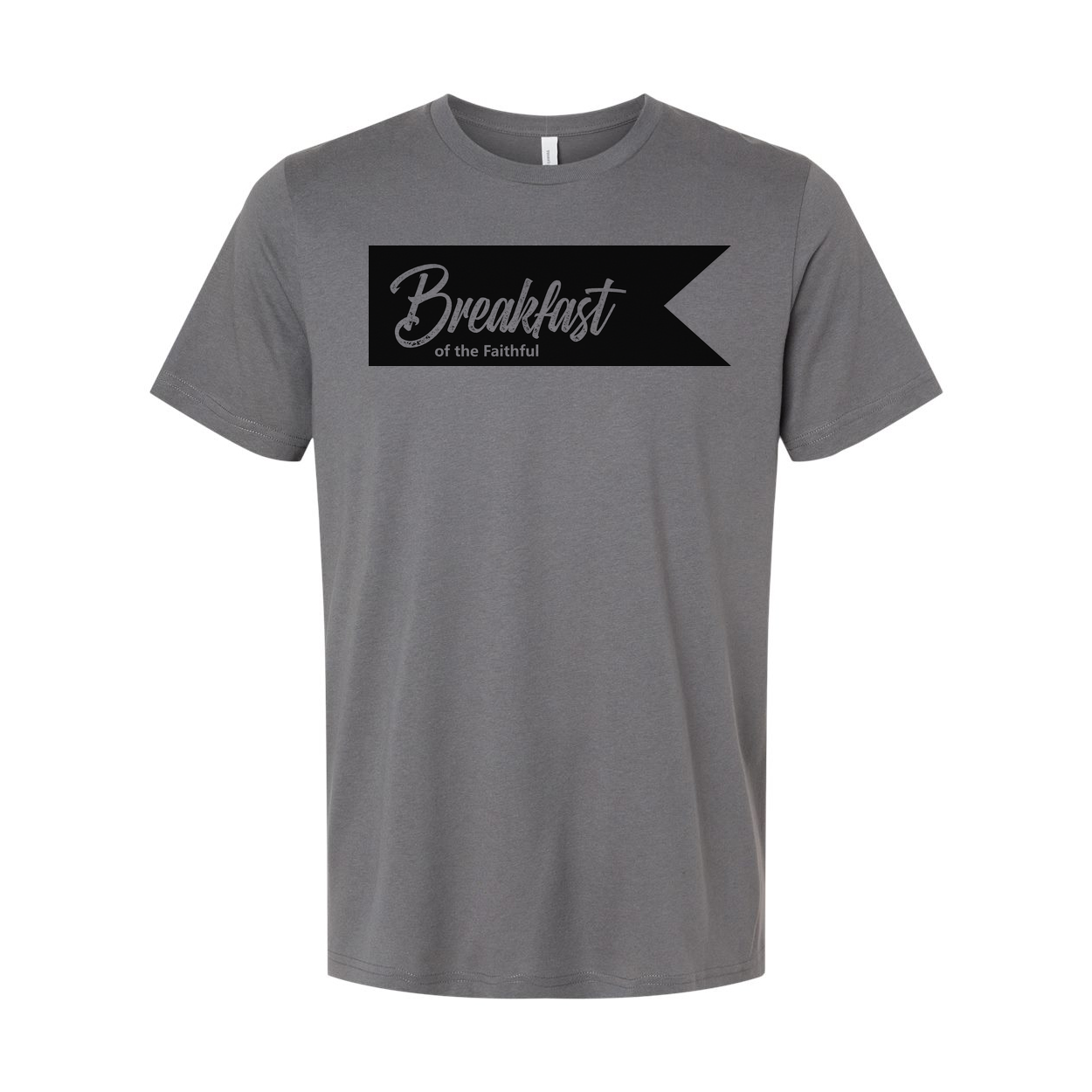 Unisex Christian T Shirt Featuring Breakfast Of The Faithful Banner Graphic Print