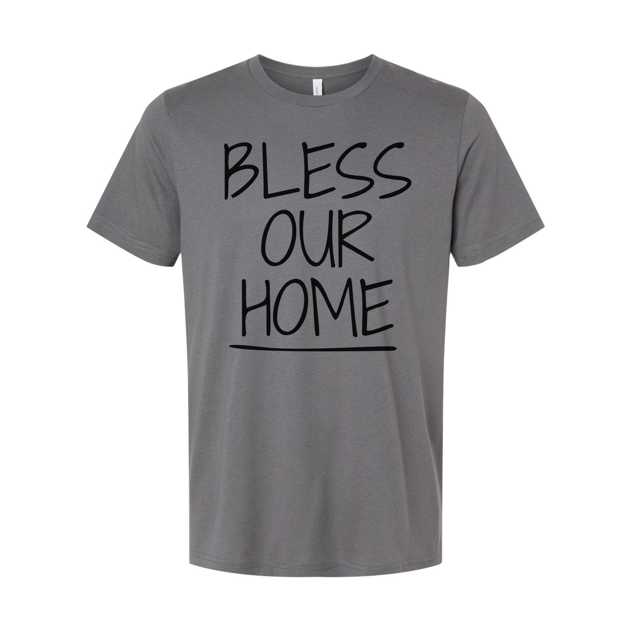 Bless Our Home Christian Unisex T Shirt