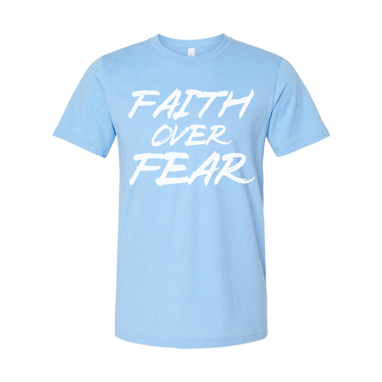 Faith Over Fear Christian Unisex Short Sleeve Graphic T Shirt With Brush Script Font