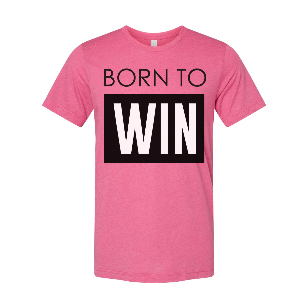 Born to Win Unisex Christian T Shirt