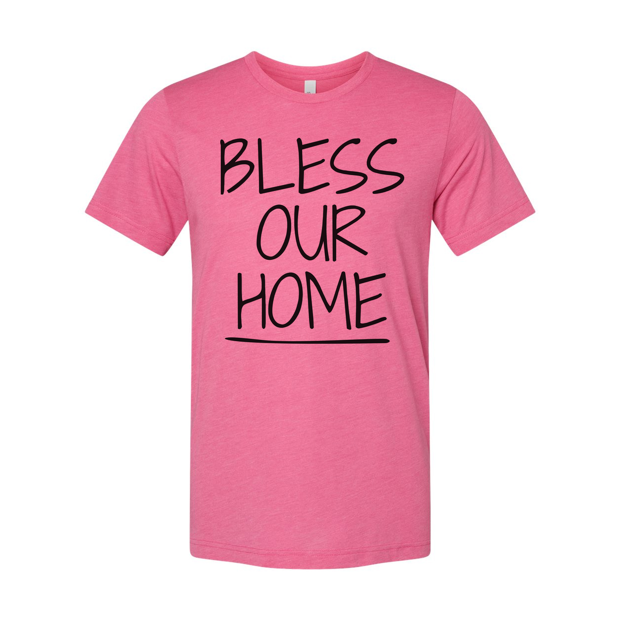 Bless Our Home Christian Unisex T Shirt