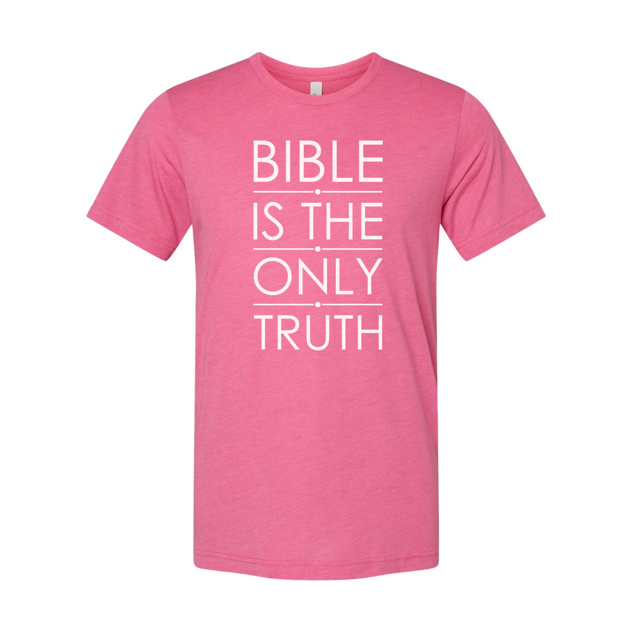 Bible Is The Only Truth Unisex Christian T Shirt With Bold Typography For Believers