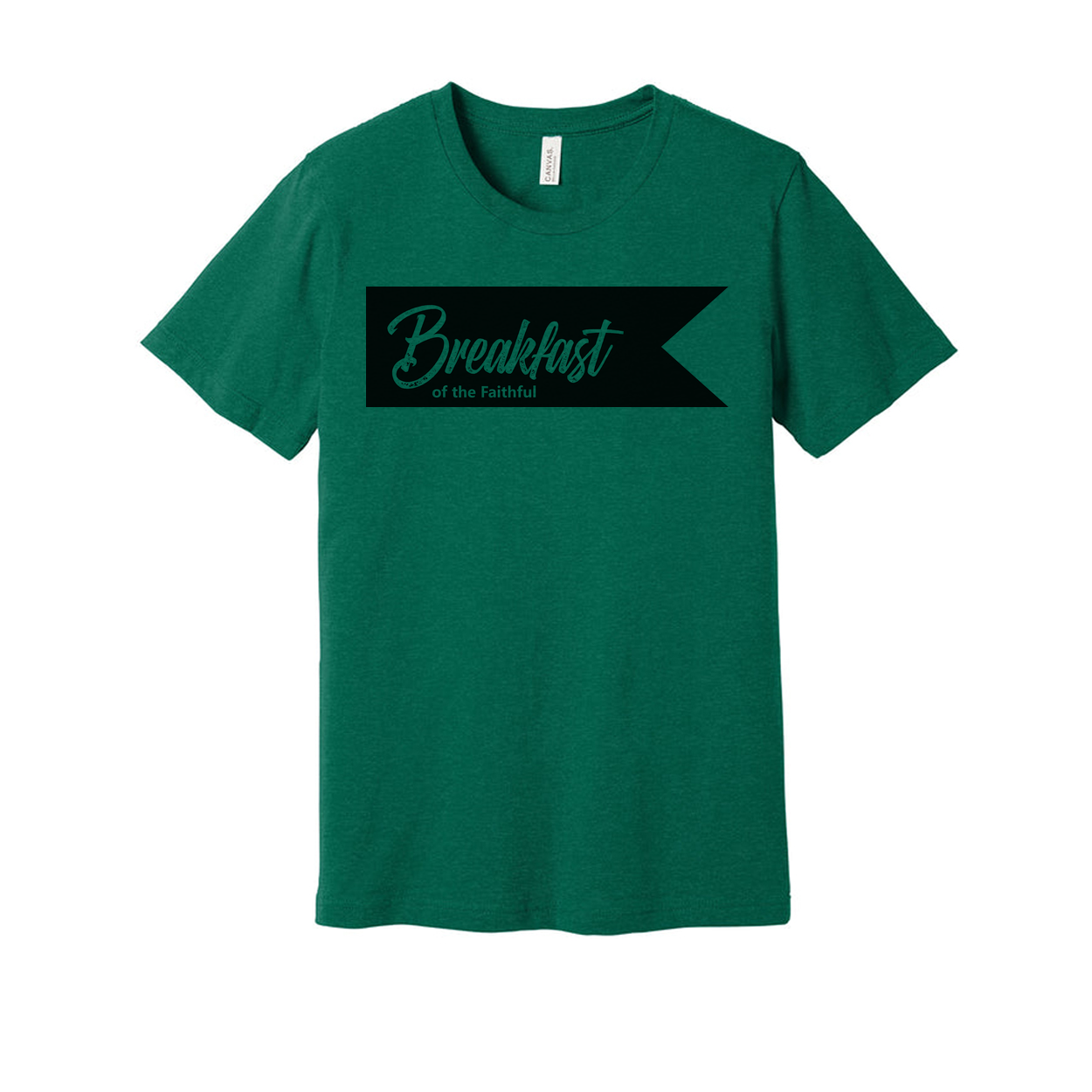 Unisex Christian T Shirt Featuring Breakfast Of The Faithful Banner Graphic Print