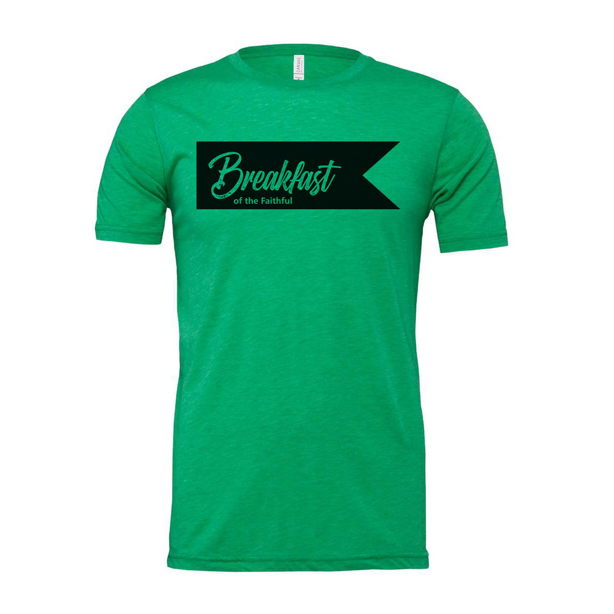 Unisex Christian T Shirt Featuring Breakfast Of The Faithful Banner Graphic Print