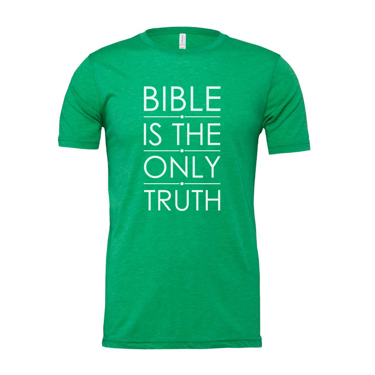 Bible Is The Only Truth Unisex Christian T Shirt With Bold Typography For Believers