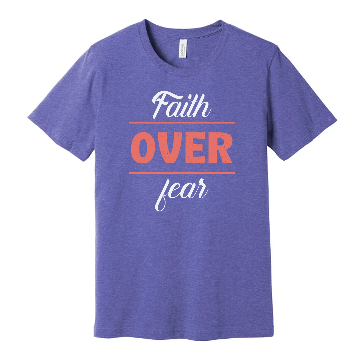 Faith Over Fear Unisex Graphic T Shirt For Christians And Believers Casual Apparel