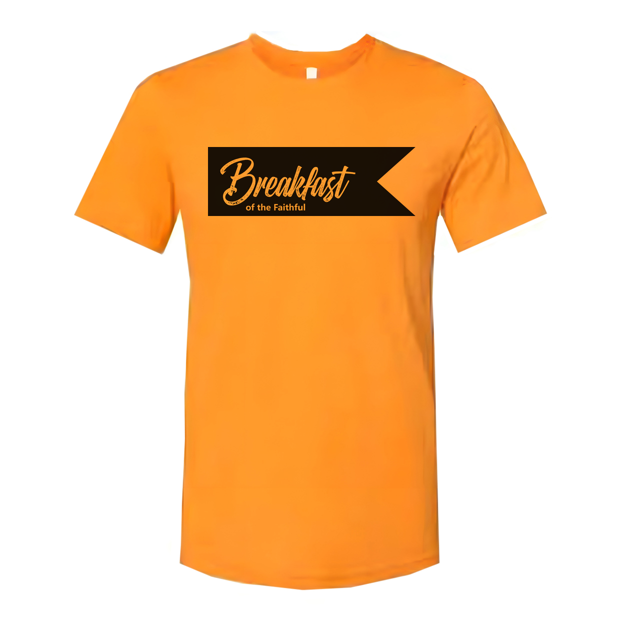 Unisex Christian T Shirt Featuring Breakfast Of The Faithful Banner Graphic Print