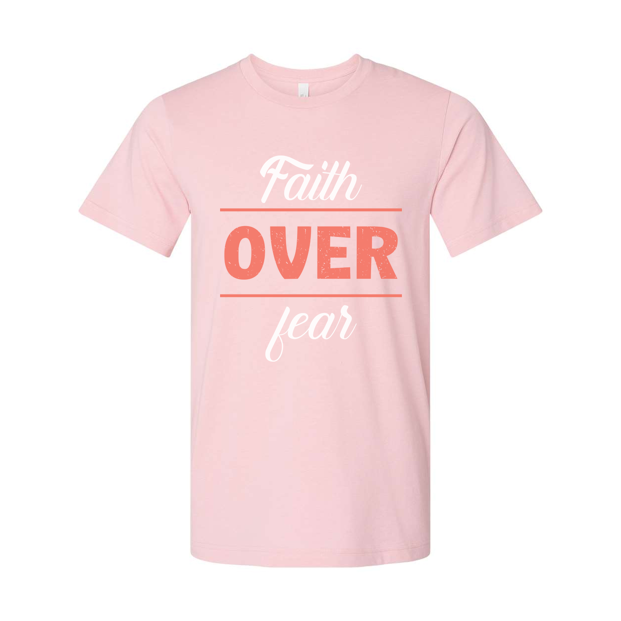 Faith Over Fear Unisex Graphic T Shirt For Christians And Believers Casual Apparel