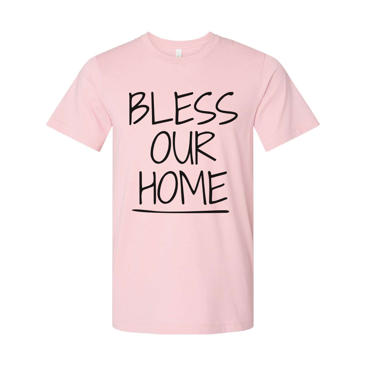 Bless Our Home Christian Unisex T Shirt