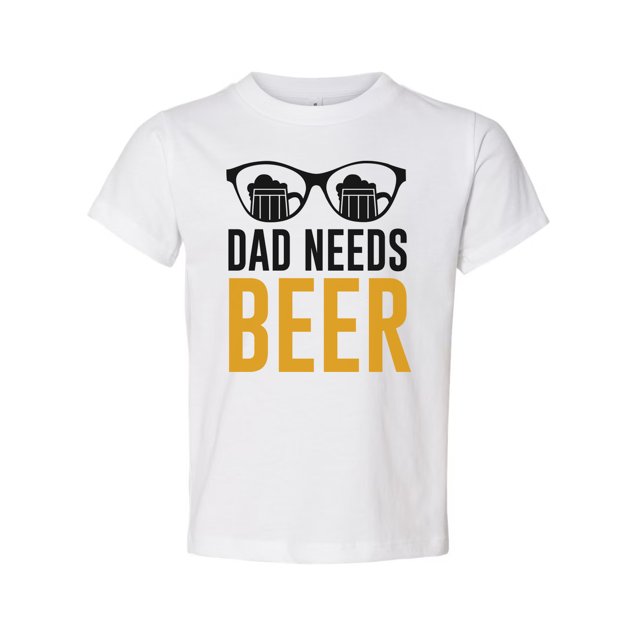 Dad Needs Beer Graphic Unisex T Shirt