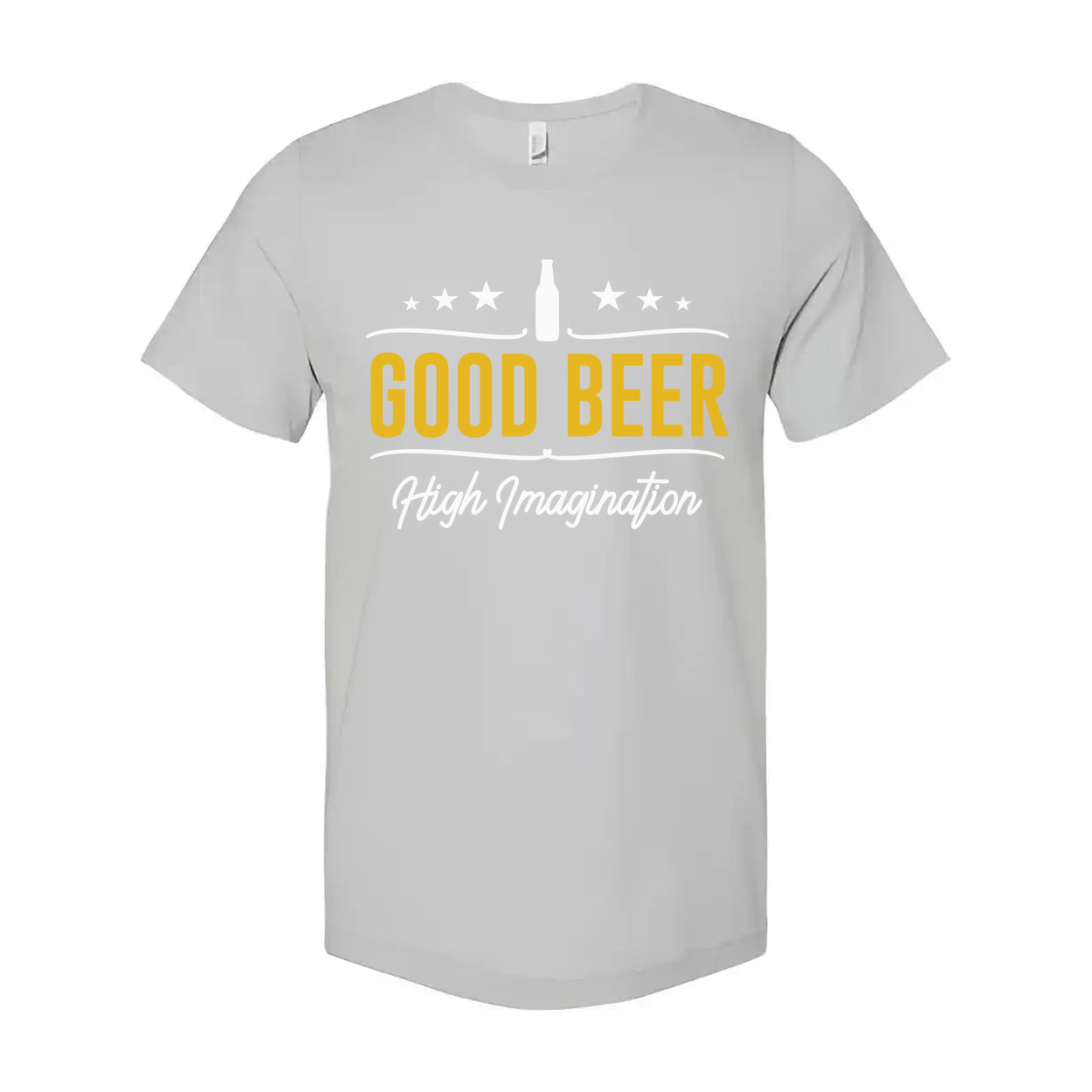 Good Beer Unisex T Shirt With High Imagination Graphic