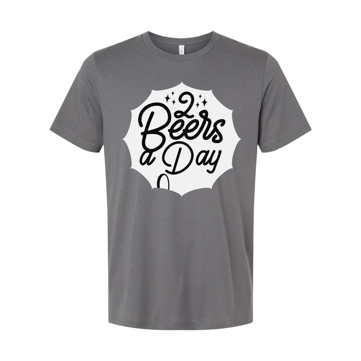Two Beers a Day Graphic Unisex Short Sleeve T Shirt for Men and Women Casual Wear All Day