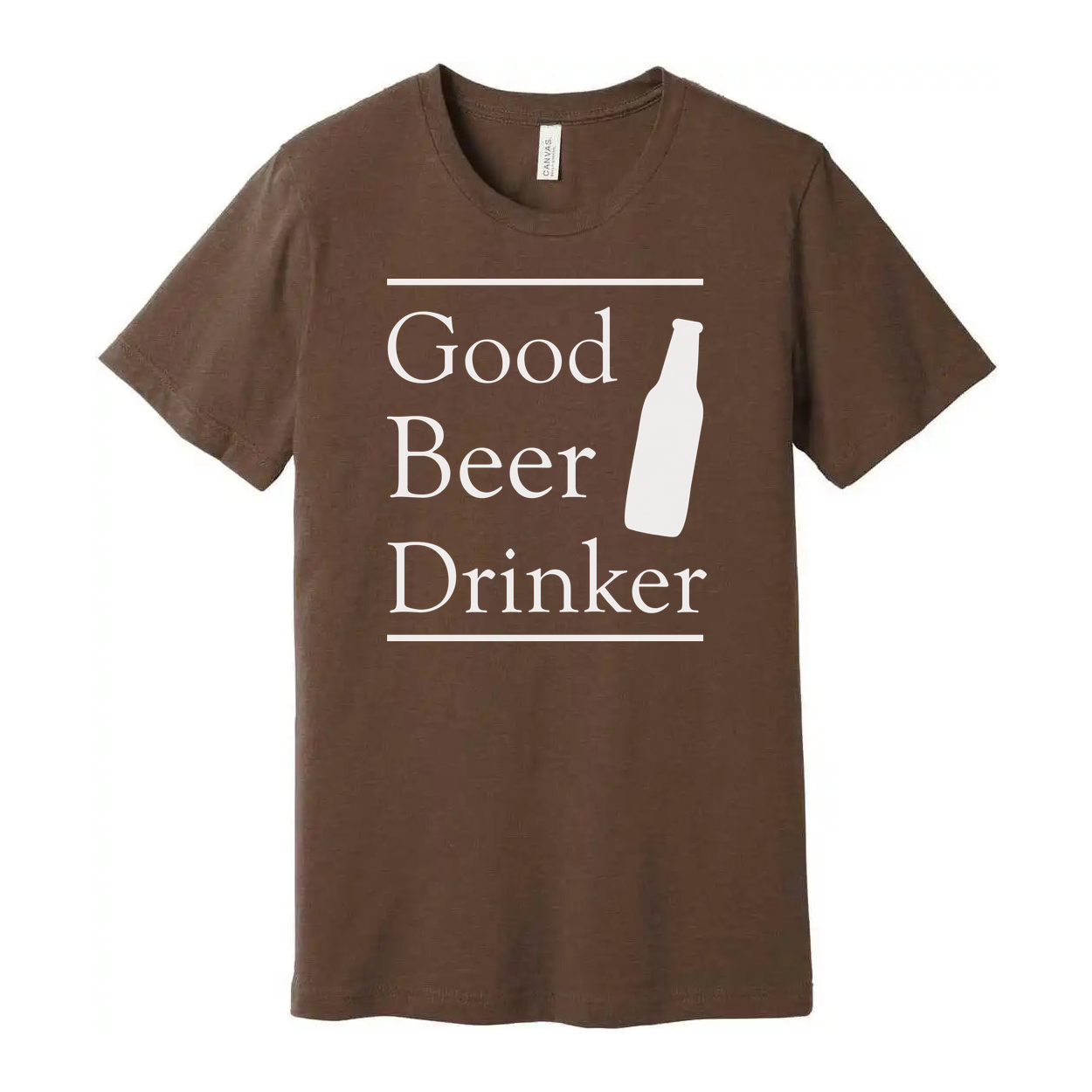 Good Beer Drinker Unisex Short Sleeve T Shirt With Bottle Illustration And Bold Typography