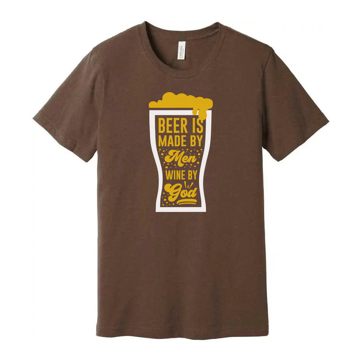 Unisex T Shirt With Beer Glass Graphic And Quote Beer Is Made By Men Wine By God Tee