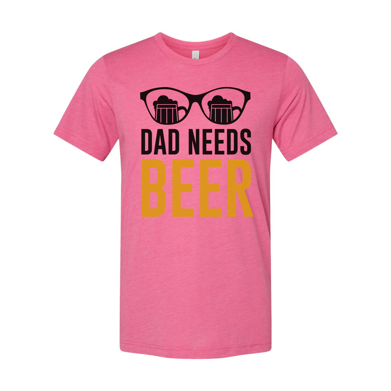 Dad Needs Beer Graphic Unisex T Shirt