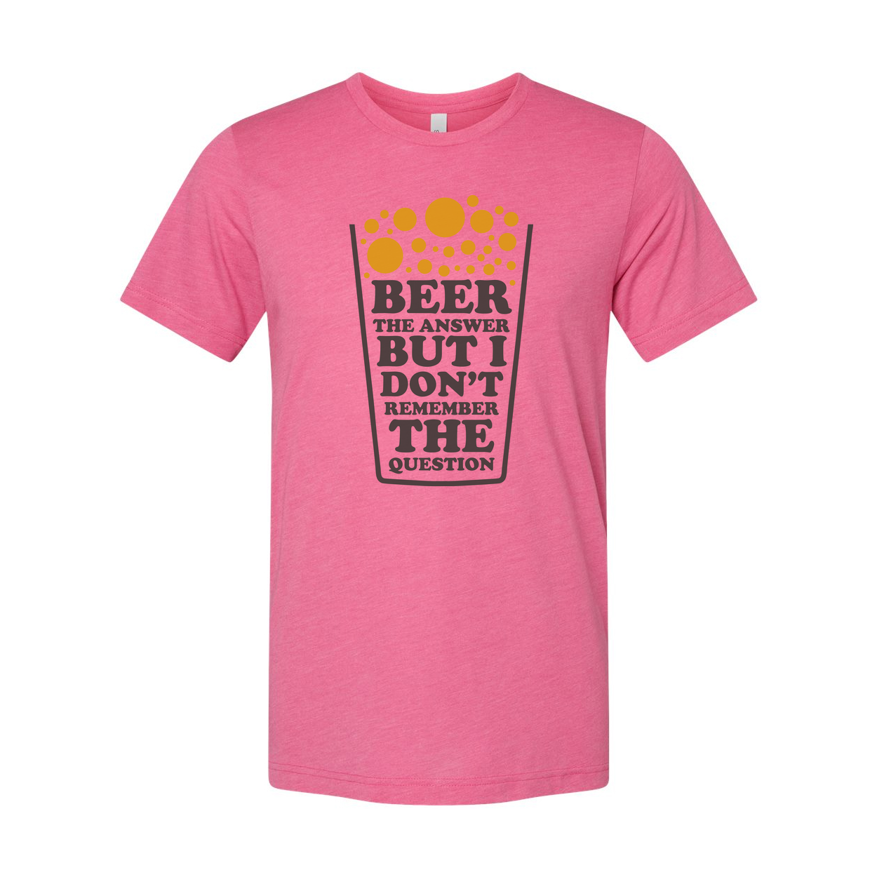 Beer The Answer But I Don't Remember The Question Graphic T Shirt Unisex Short Sleeve Tee For Men Women