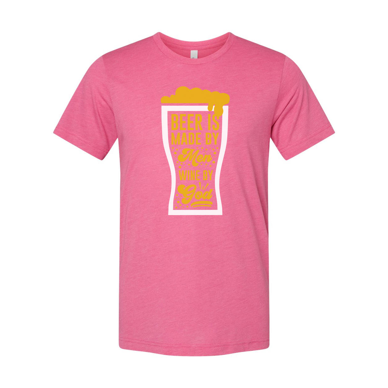 Unisex T Shirt With Beer Glass Graphic And Quote Beer Is Made By Men Wine By God Tee
