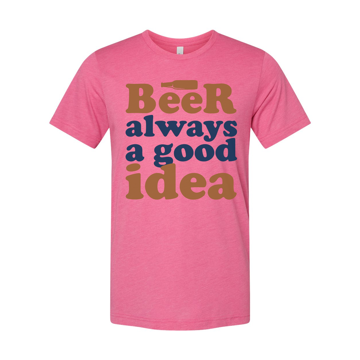 Beer Always A Good Idea Unisex Graphic Tee For Beer Lovers Casual Everyday Wear Comfortable Fit