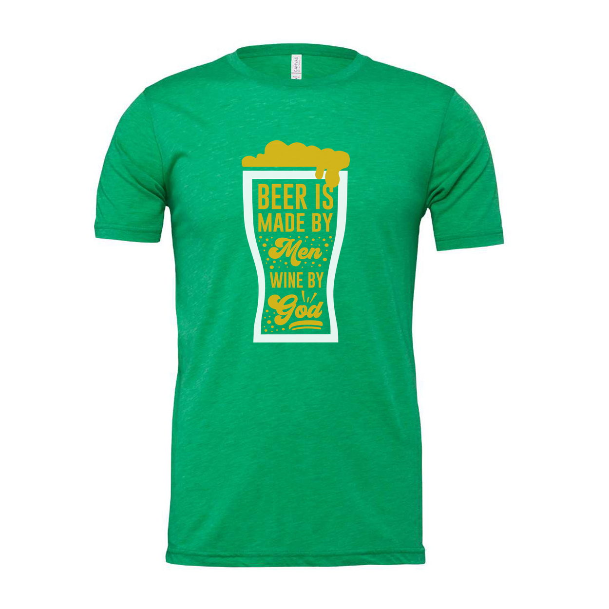 Unisex T Shirt With Beer Glass Graphic And Quote Beer Is Made By Men Wine By God Tee
