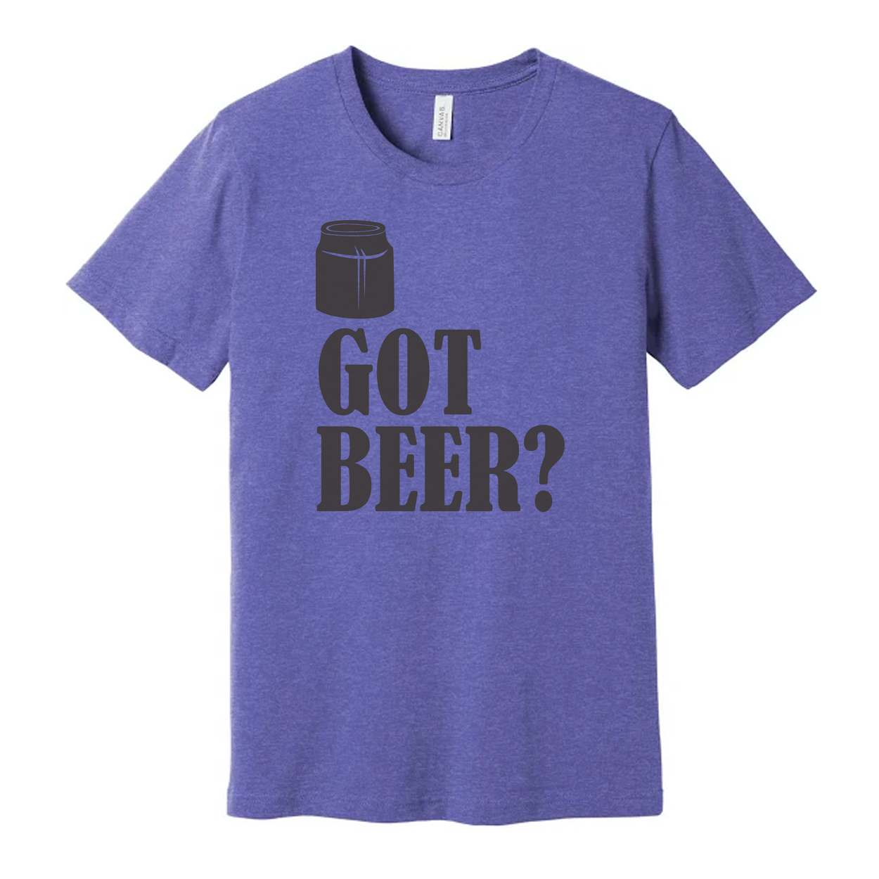 Unisex Short Sleeve T Shirt With Beer Can Graphic And Got Beer Phrase Print Design