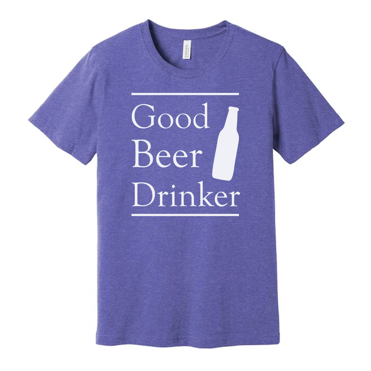 Good Beer Drinker Unisex Short Sleeve T Shirt With Bottle Illustration And Bold Typography