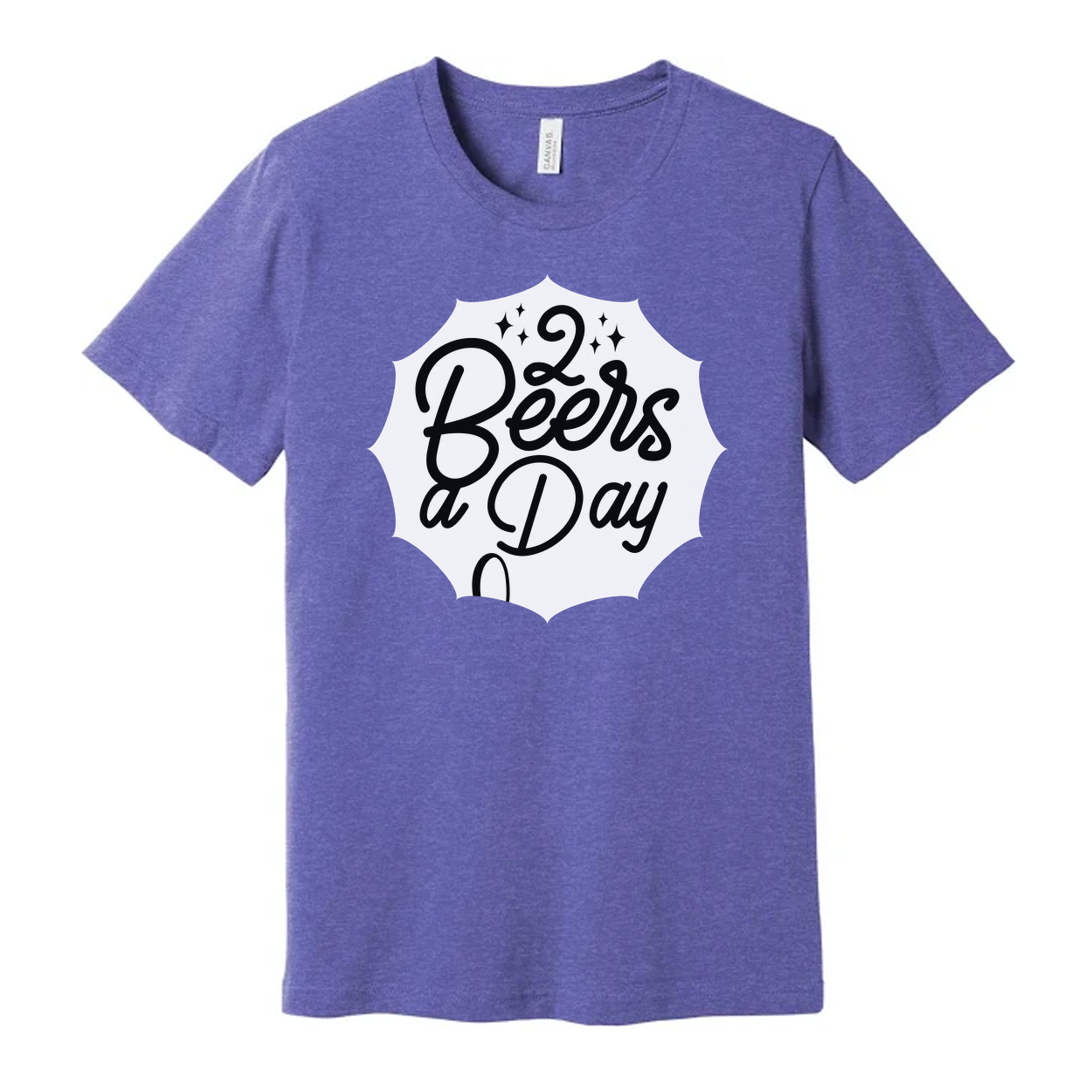 Two Beers a Day Graphic Unisex Short Sleeve T Shirt for Men and Women Casual Wear All Day