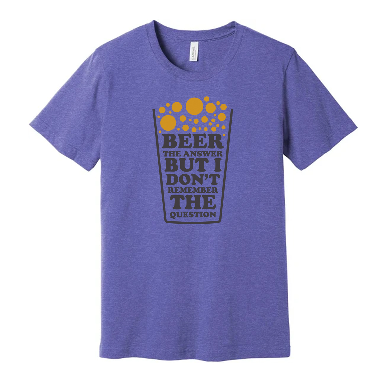Beer The Answer But I Don't Remember The Question Graphic T Shirt Unisex Short Sleeve Tee For Men Women