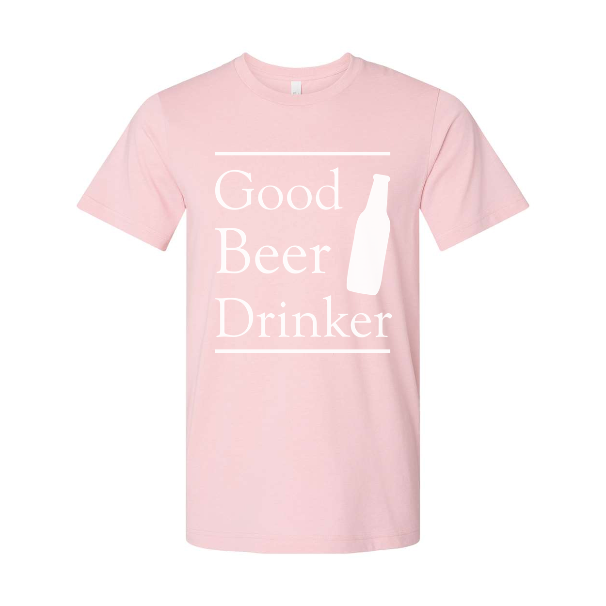 Good Beer Drinker Unisex Short Sleeve T Shirt With Bottle Illustration And Bold Typography