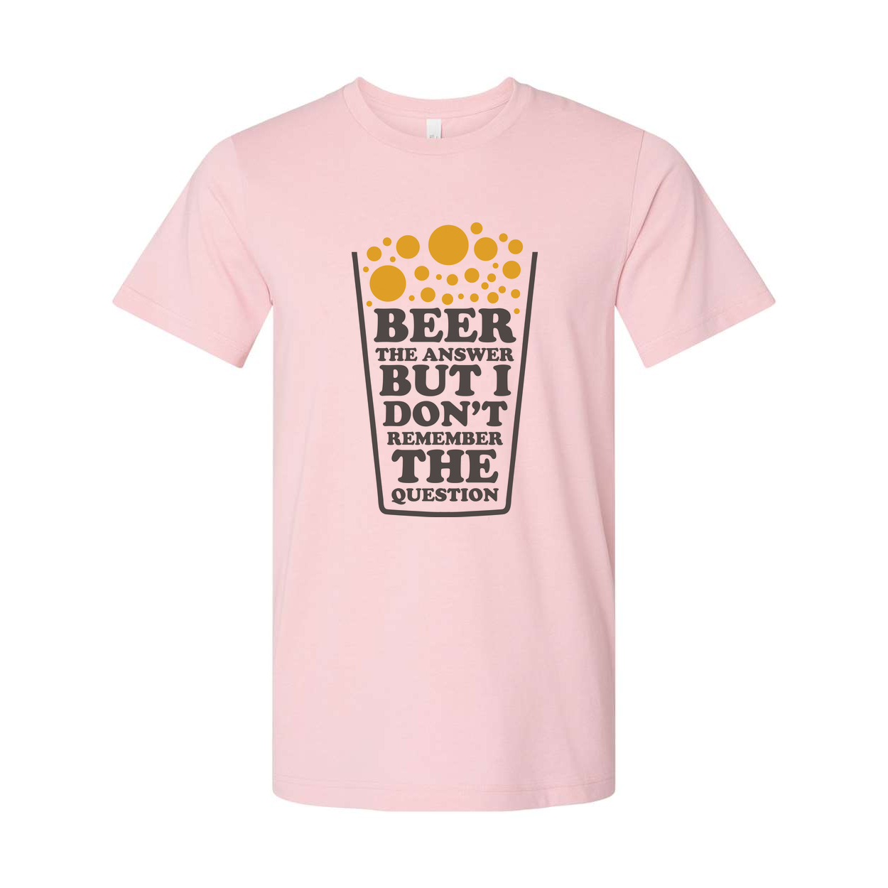 Beer The Answer But I Don't Remember The Question Graphic T Shirt Unisex Short Sleeve Tee For Men Women