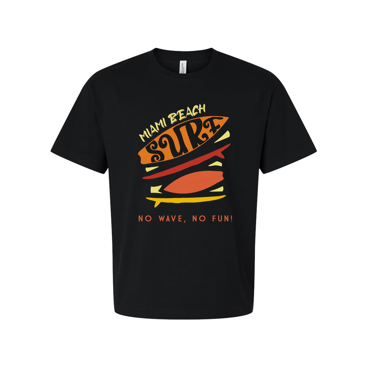 Miami Beach Surf Graphic Tee Unisex No Wave No Fun Surfboard Print With Retro Colors