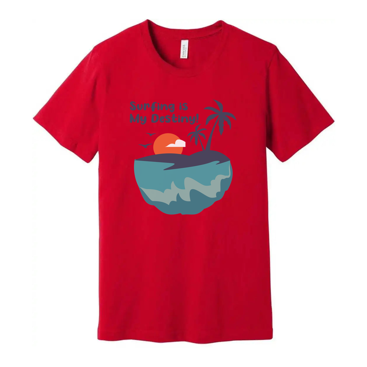 Surfing Is My Destiny Graphic Tee For Unisex Short Sleeve Island Sunset Beach Scene