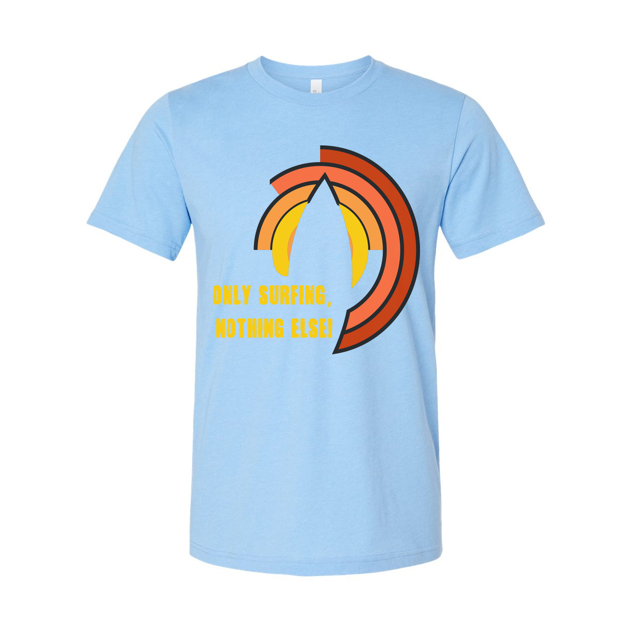 Unisex Surfing Graphic Tee With Sunset Arc Design And Positive Message For Beach Hangouts